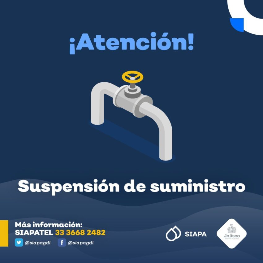 SIAPA Anuncia Interrupción del Agua en Guadalajara